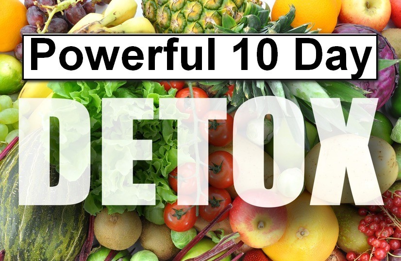 Powerful 10 Day Detoxification